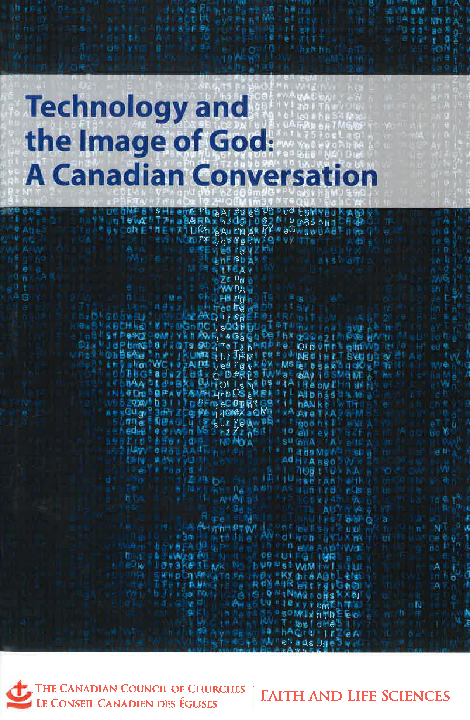 Book Cover: Technology and the Image of God: A Canadian Conversation